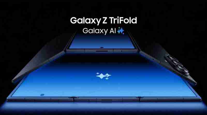 Galaxy Z TriFold galaxy z tri fold